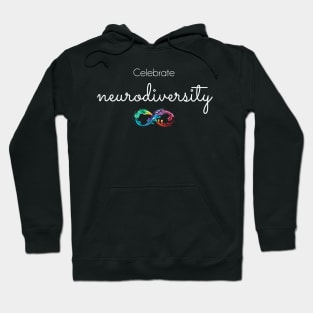 Celebrate Neurodiversity Hoodie